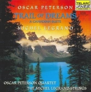 OSCAR PETERSON - Oscar Peterson • Michel Legrand ‎: Trail Of Dreams - A Canadian Suite cover 
