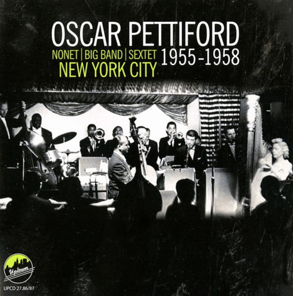 OSCAR PETTIFORD - New York City 1955-1958 cover 