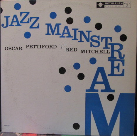OSCAR PETTIFORD - Oscar Pettiford & Red Mitchell : Jazz Mainstream cover 