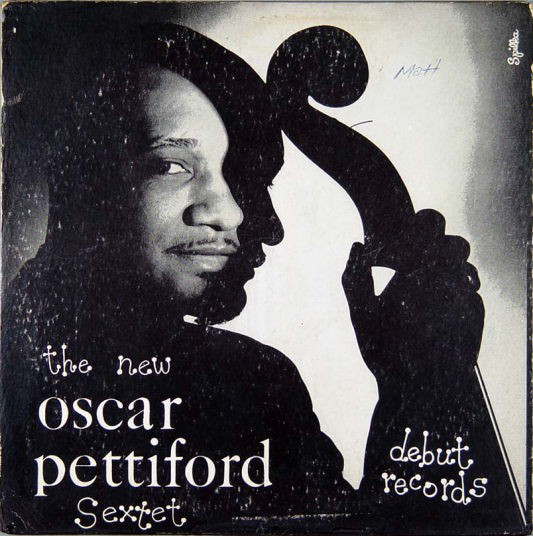 OSCAR PETTIFORD - The New Oscar Pettiford Sextet (aka My Little Cello) cover 