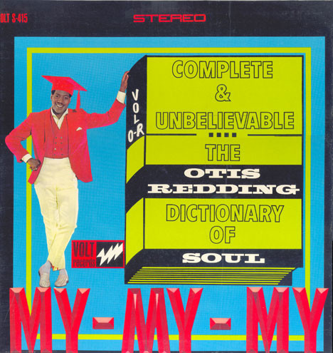 OTIS REDDING - The Otis Redding Dictionary Of Soul - Complete & Unbelievable cover 