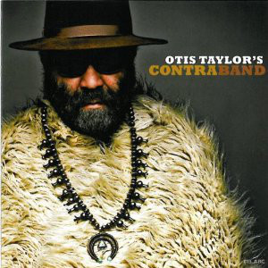 OTIS TAYLOR - Contraband cover 