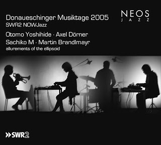 OTOMO YOSHIHIDE - Donaueschinger Musiktage 2005 - SWR2 NOWJazz : Allurements Of The Ellipsoid cover 