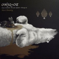 OTOMO YOSHIHIDE - ONJQ + OE : Short Density cover 