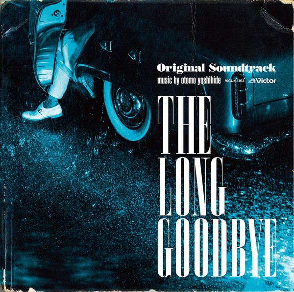 OTOMO YOSHIHIDE - The Long Good Bye cover 