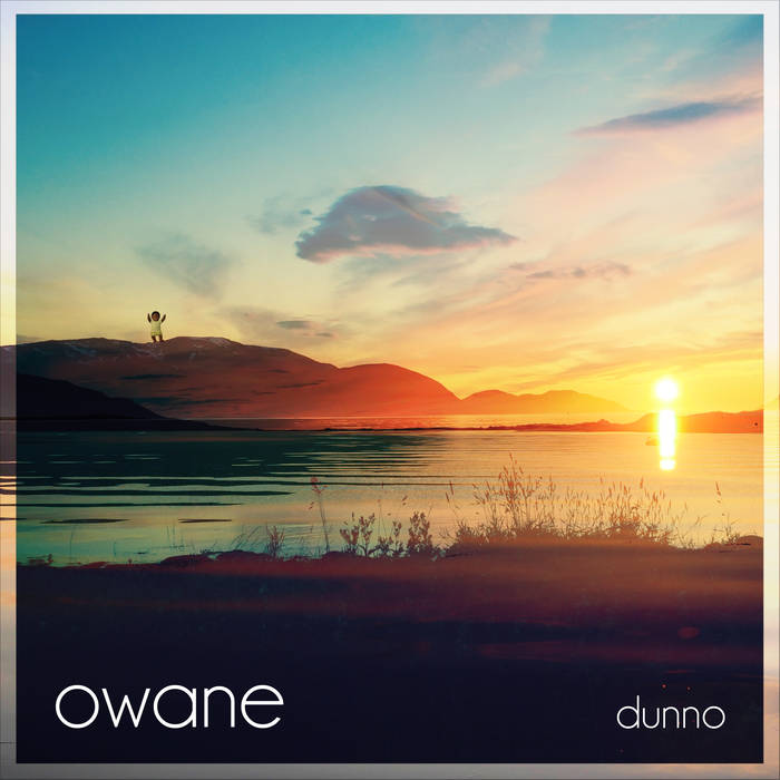 OWANE - Dunno cover 