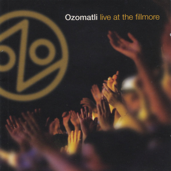 OZOMATLI - Live At The Fillmore cover 