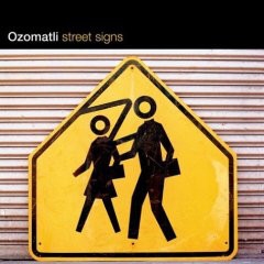 OZOMATLI - Street Signs cover 