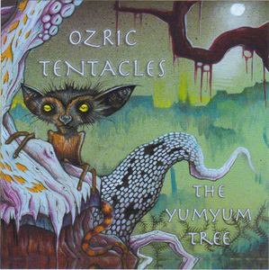 OZRIC TENTACLES - The Yumyum Tree cover 
