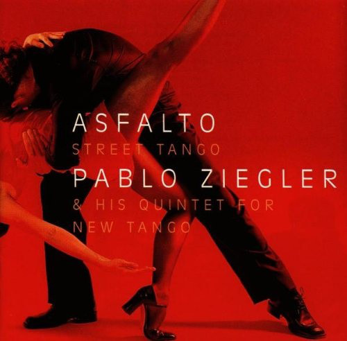 PABLO ZIEGLER - Asfalto-Street Tango cover 