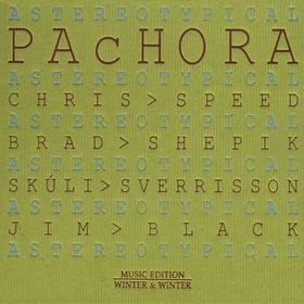 PACHORA - Astereotypical cover 