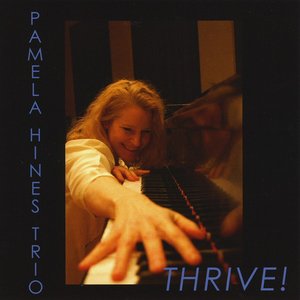 PAMELA HINES - Thrive! cover 