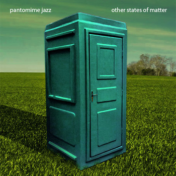 PANTOMIME JAZZ - Other States of Matter cover 