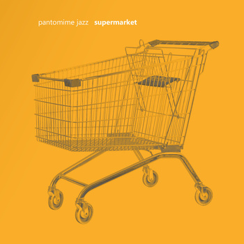PANTOMIME JAZZ - Supermarket cover 