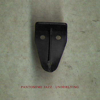PANTOMIME JAZZ - Underlying cover 
