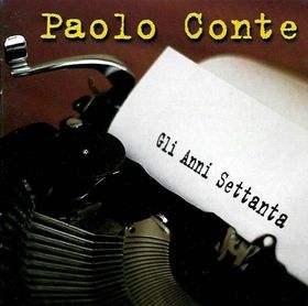 PAOLO CONTE - Gli anni '70 cover 