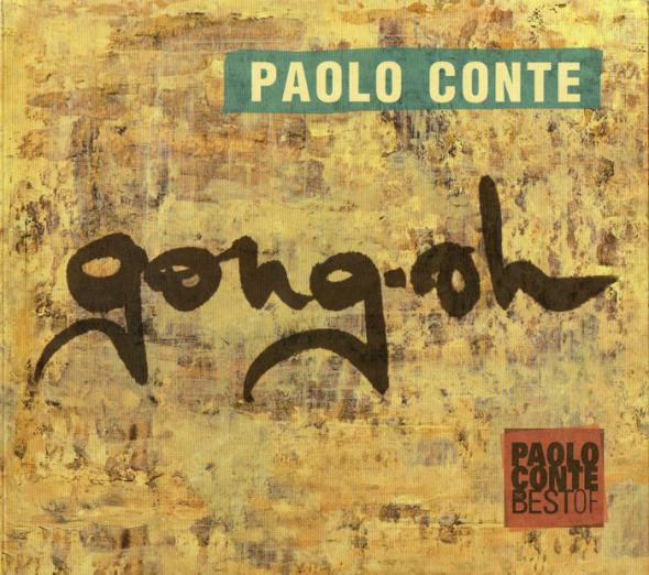 PAOLO CONTE - Gong-oh: Best Of Paolo Conte cover 