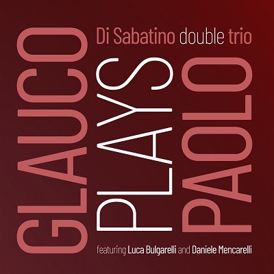 PAOLO DI SABATINO - Glauco Plays Paolo cover 