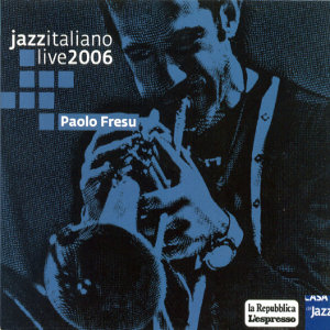 PAOLO FRESU - Live At Casa Del Jazz cover 