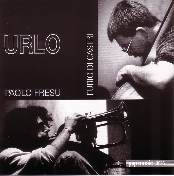 PAOLO FRESU - Paolo Fresu ‎– Furio Di Castri : Urlo cover 