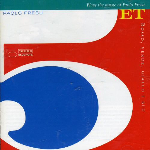 PAOLO FRESU - Plays The Music Of Paolo Fresu - Rosso, Verde, Giallo E Blu cover 