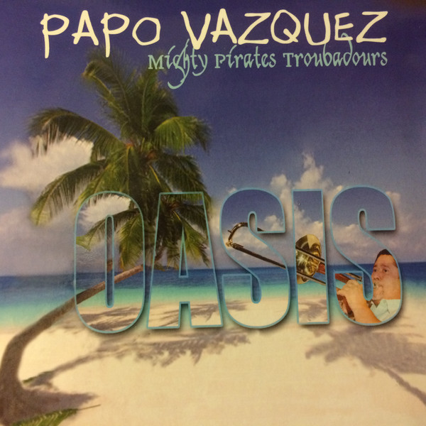 PAPO VÁZQUEZ - Oasis cover 
