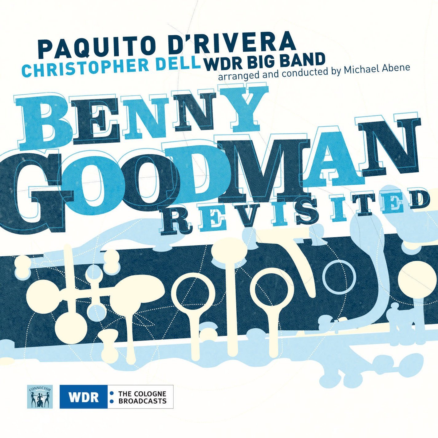 PAQUITO D'RIVERA - Benny Goodman Revisited cover 