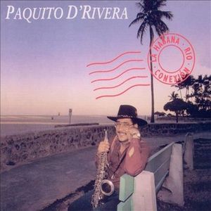 PAQUITO D'RIVERA - La Habana-Rio-Conexion cover 