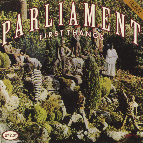 PARLIAMENT - First Thangs (aka The Early Years) cover 