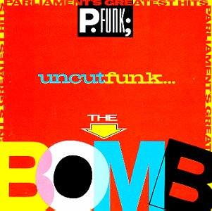 PARLIAMENT - Parliament's Greatest Hits (The Bomb) cover 