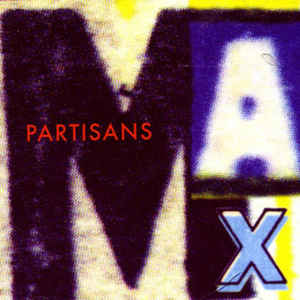 PARTISANS - Max cover 