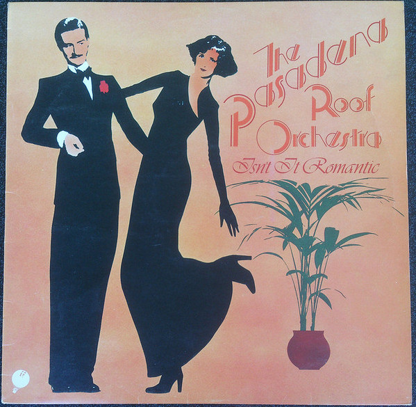 PASADENA ROOF ORCHESTRA - Isn't It Romantic (aka Revue) cover 
