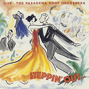 PASADENA ROOF ORCHESTRA - Steppin' Out cover 