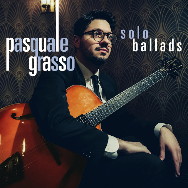 PASQUALE GRASSO - Solo Ballads cover 