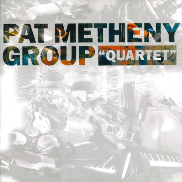 PAT METHENY - Pat Metheny Group : 