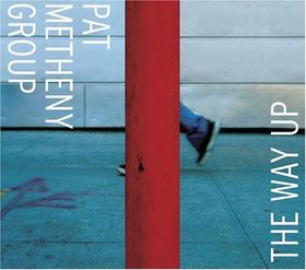 PAT METHENY - Pat Metheny Group : The Way Up cover 