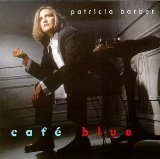 PATRICIA BARBER - Café Blue cover 