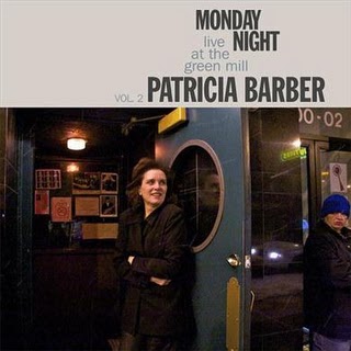 PATRICIA BARBER - Monday Night Live at the Green Mill Vol. 2 cover 