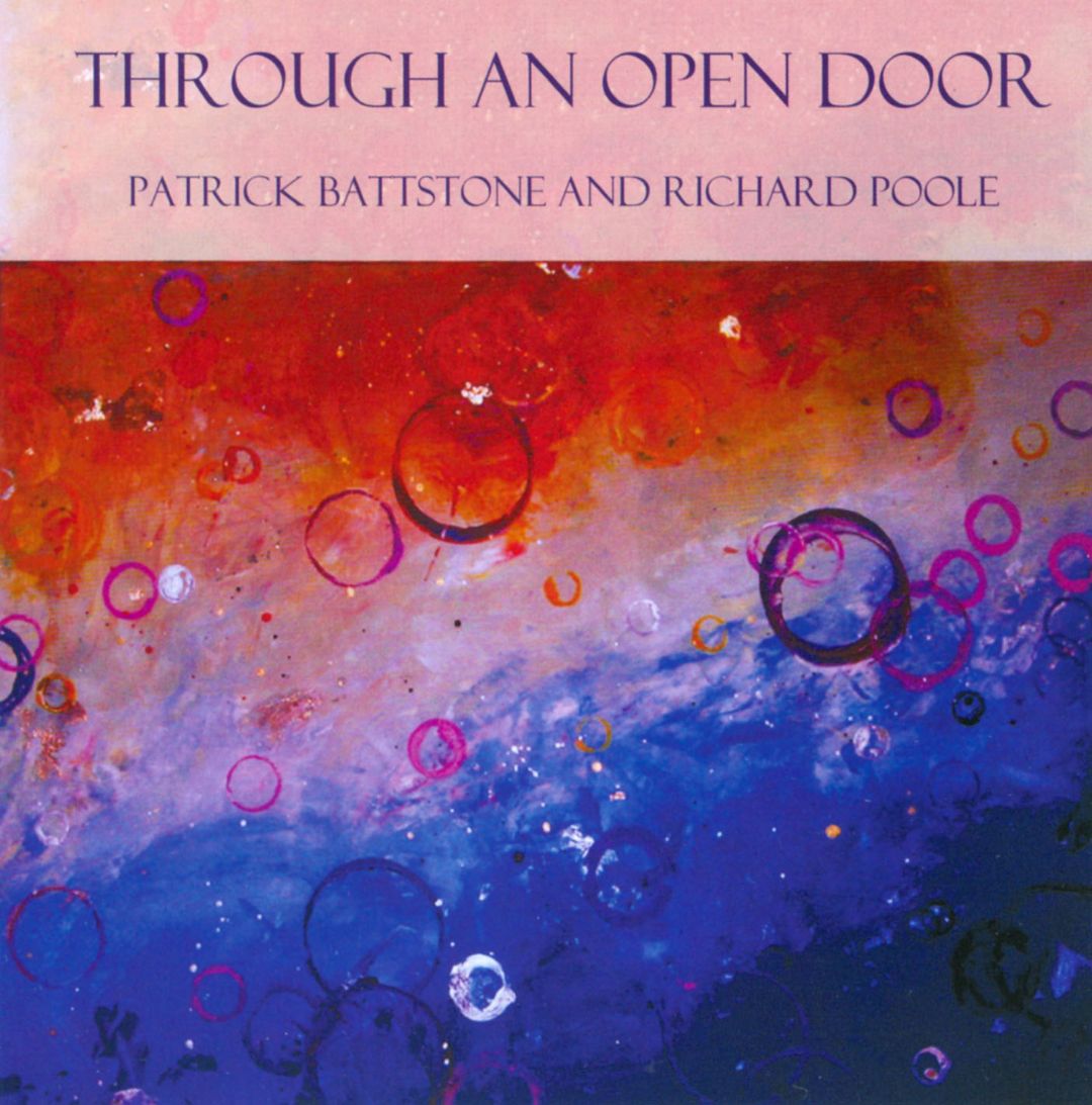 PATRICK BATTSTONE - Patrick Battstone / Richard Poole : Through an Open Door cover 