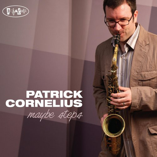 PATRICK CORNELIUS - Maybe Steps cover 
