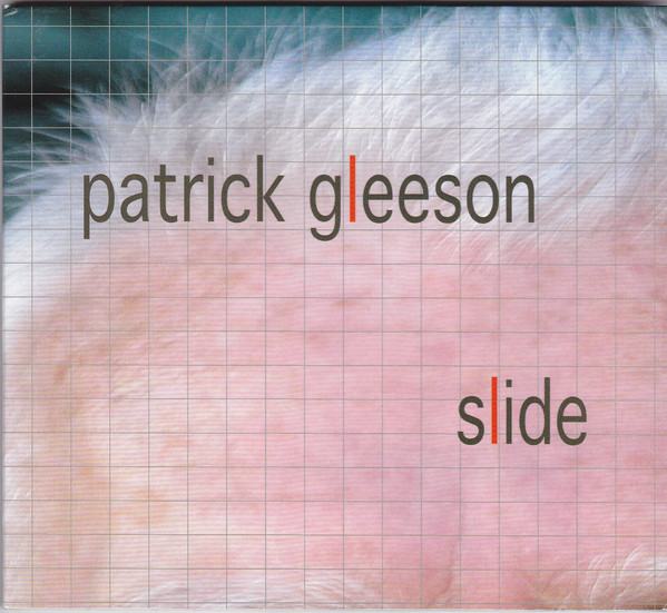 PATRICK GLEESON - Slide cover 