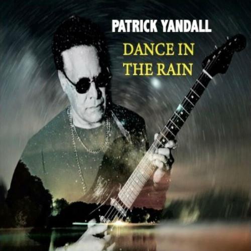 PATRICK YANDALL - Dance in the Rain cover 