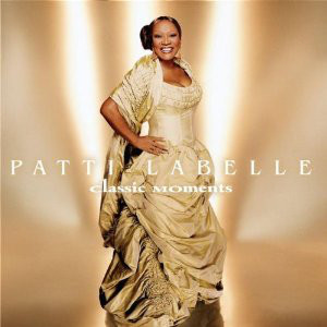 PATTI LABELLE - Classic Moments cover 