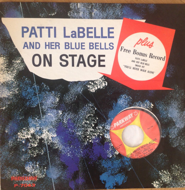 PATTI LABELLE - Patti Labelle And Her Bluebells On Stage cover 