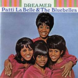 PATTI LABELLE - Patti LaBelle & The Bluebells : Dreamer cover 