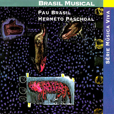 PAU BRASIL - Pau Brasil / Hermeto Pascoal cover 