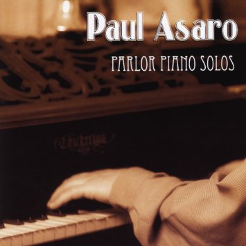 PAUL ASARO - Parlor Piano Solos cover 