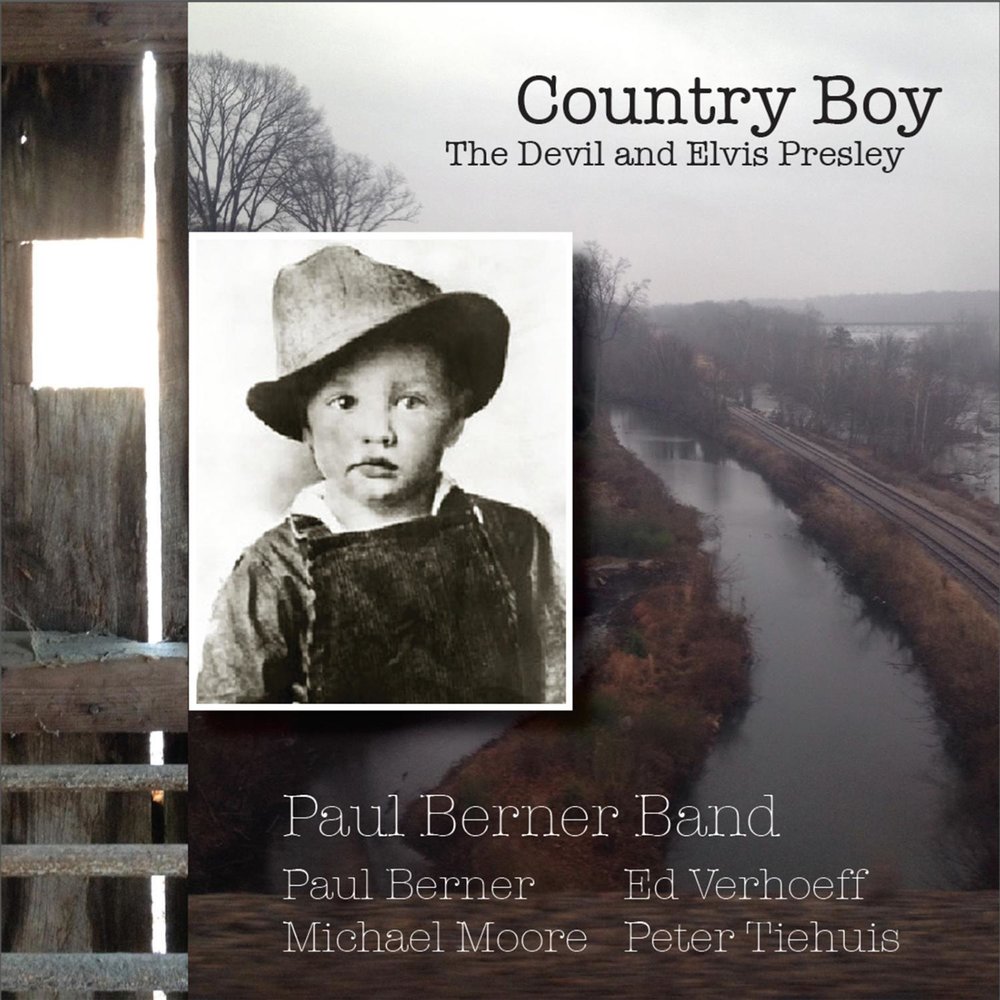 PAUL BERNER - Country Boy - The Devil and Elvis Presley cover 