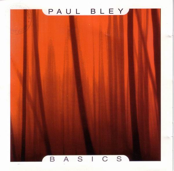 PAUL BLEY - Basics cover 