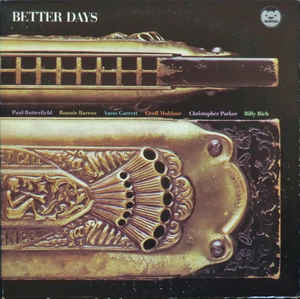 PAUL BUTTERFIELD - Better Days cover 